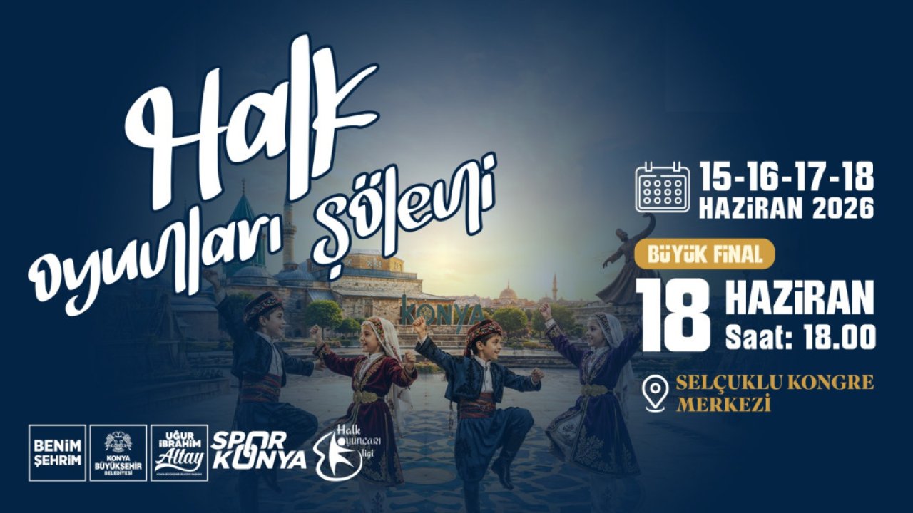 Konya’nın genç yetenekleri sahneye çıkıyor! Halk Oyunları Şöleni’nde büyük final heyecanı!