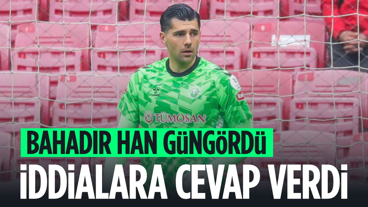 Konyaspor kalecisi Bahadır Han Güngördü'den transfer iddialarına cevap