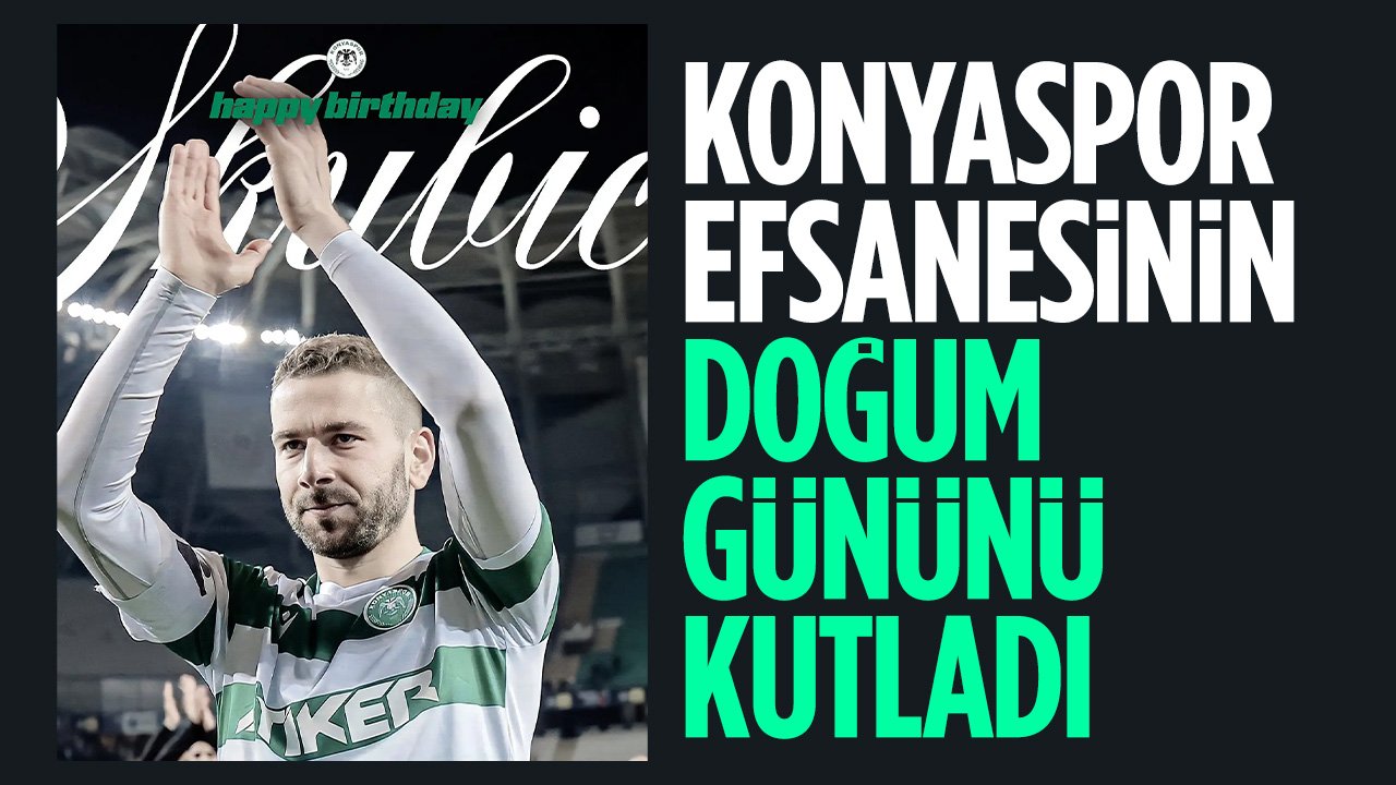Konyaspor'dan Efsane Sağ Beke Vefa: "Doğum Günün Kutlu Olsun Nejc Skubic!"