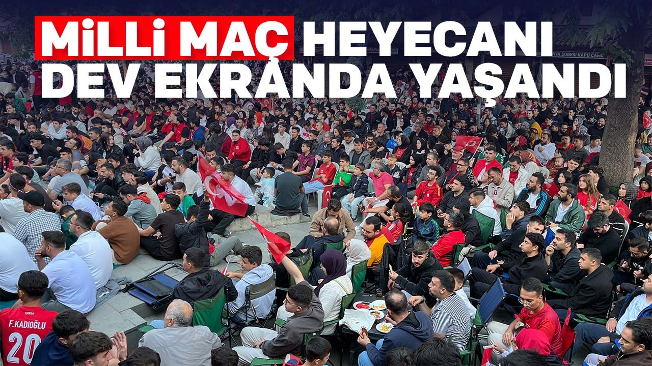 Konya'da milli maç heyecanı dev ekranda yaşandı