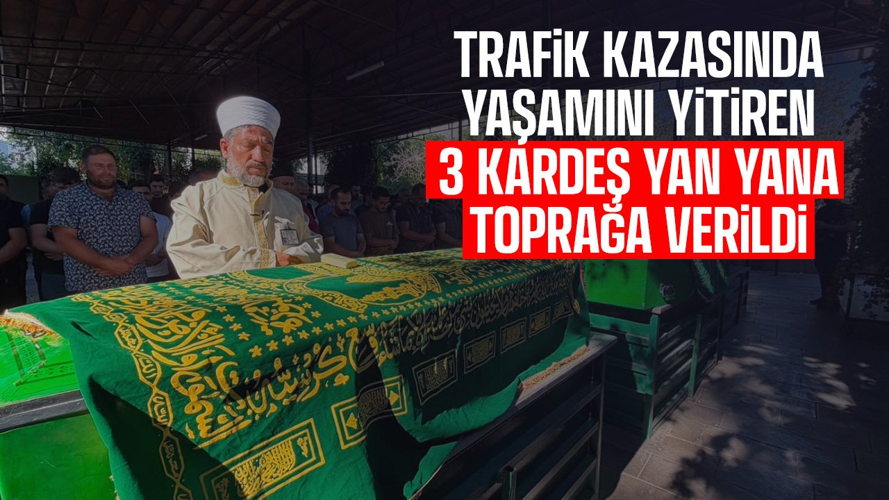 Karaman'daki kazada hayatını kaybeden 3 kardeş Siverek'te yan yana toprağa verildi