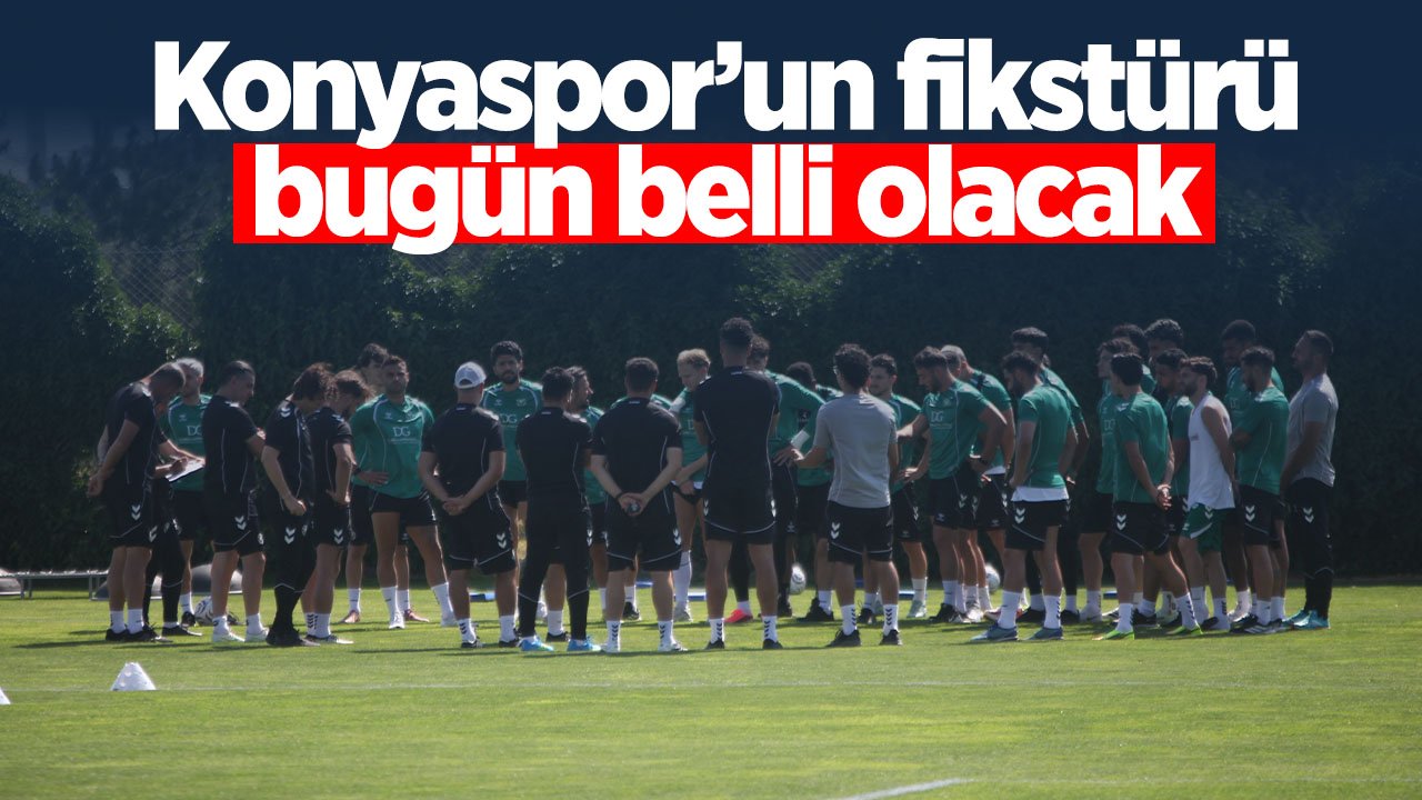 Konyaspor ligde ilk maçı hangi takımla oynayacak? Fikstür açıklanıyor