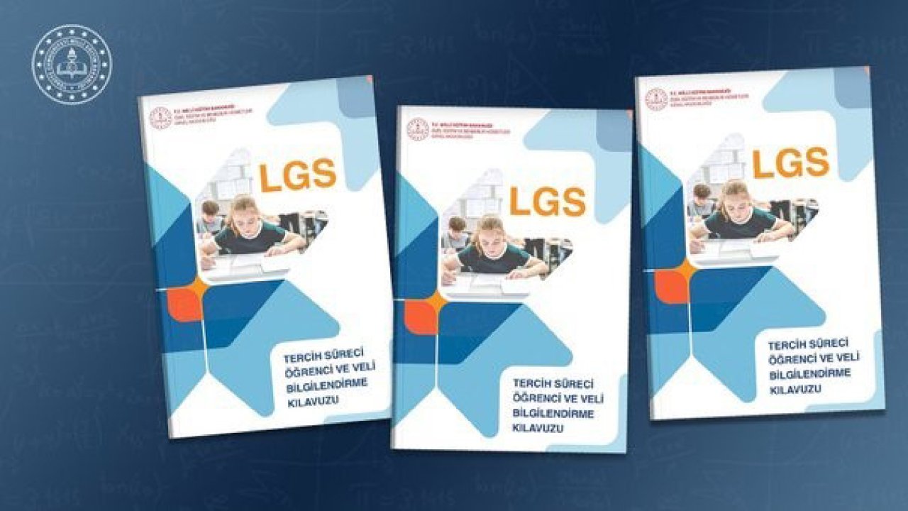 LGS'de kritik dönem başladı! MEB tercih kılavuzunu yayımladı