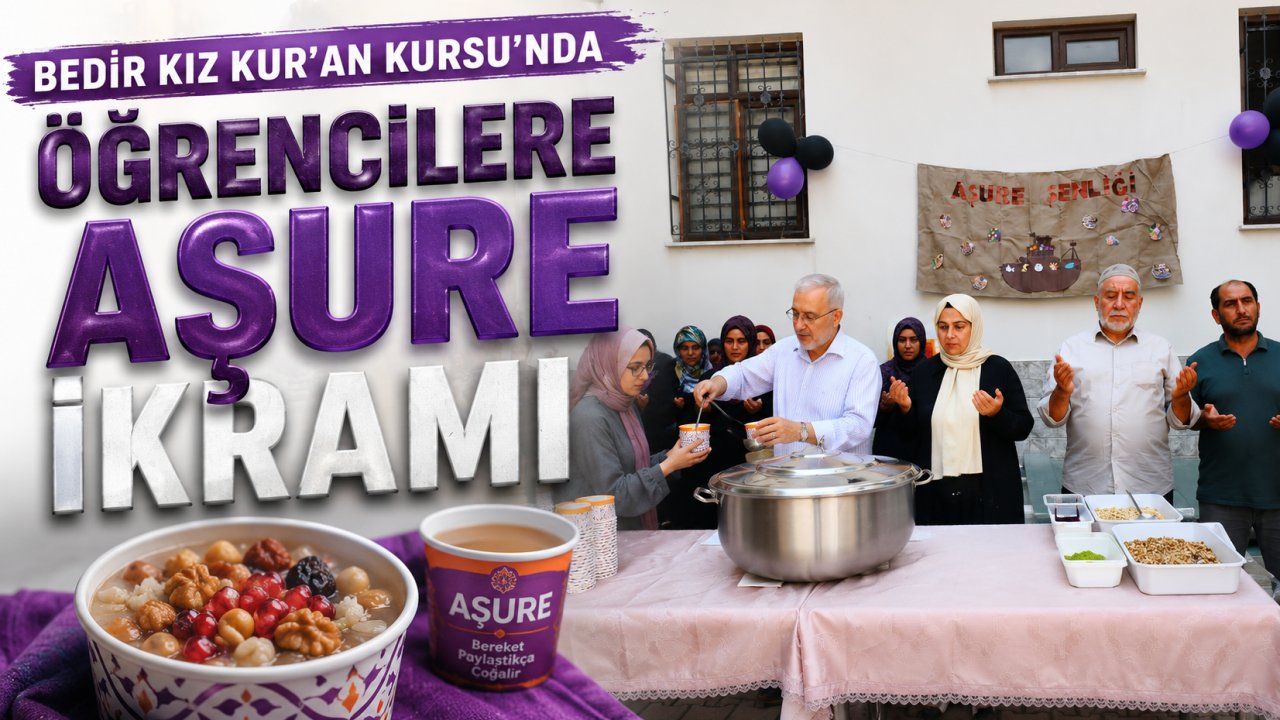 Bedir Kız Kur’an Kursu’nda Öğrencilere Aşure İkramı!