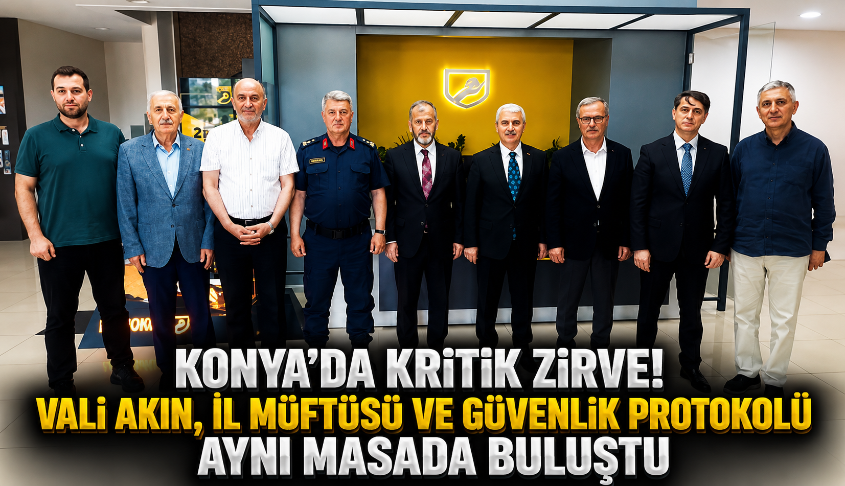 Konya'da Kritik Zirve! Vali Akın, İl Müftüsü ve Güvenlik Protokolü Aynı Masada Buluştu