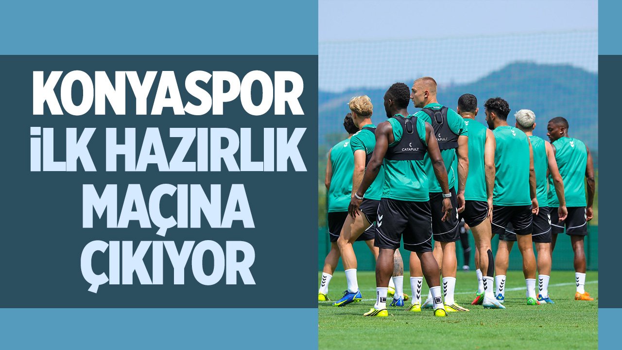 Konyaspor ilk hazırlık maçına çıkıyor: Ukrayna ekibi ile karşılaşacak