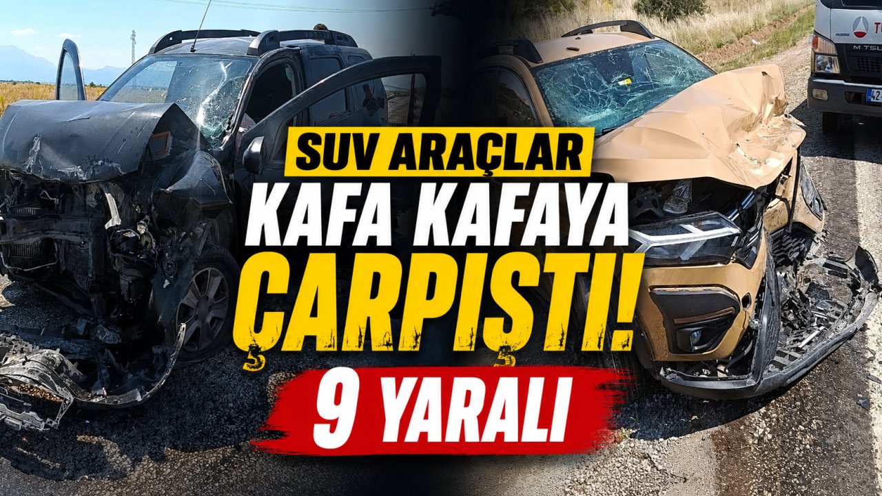 SUV araçlar kafa kafaya çarpıştı: 9 yaralı!