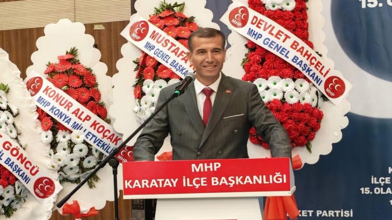 MHP Karatay’da Muammer Özcan dönemi