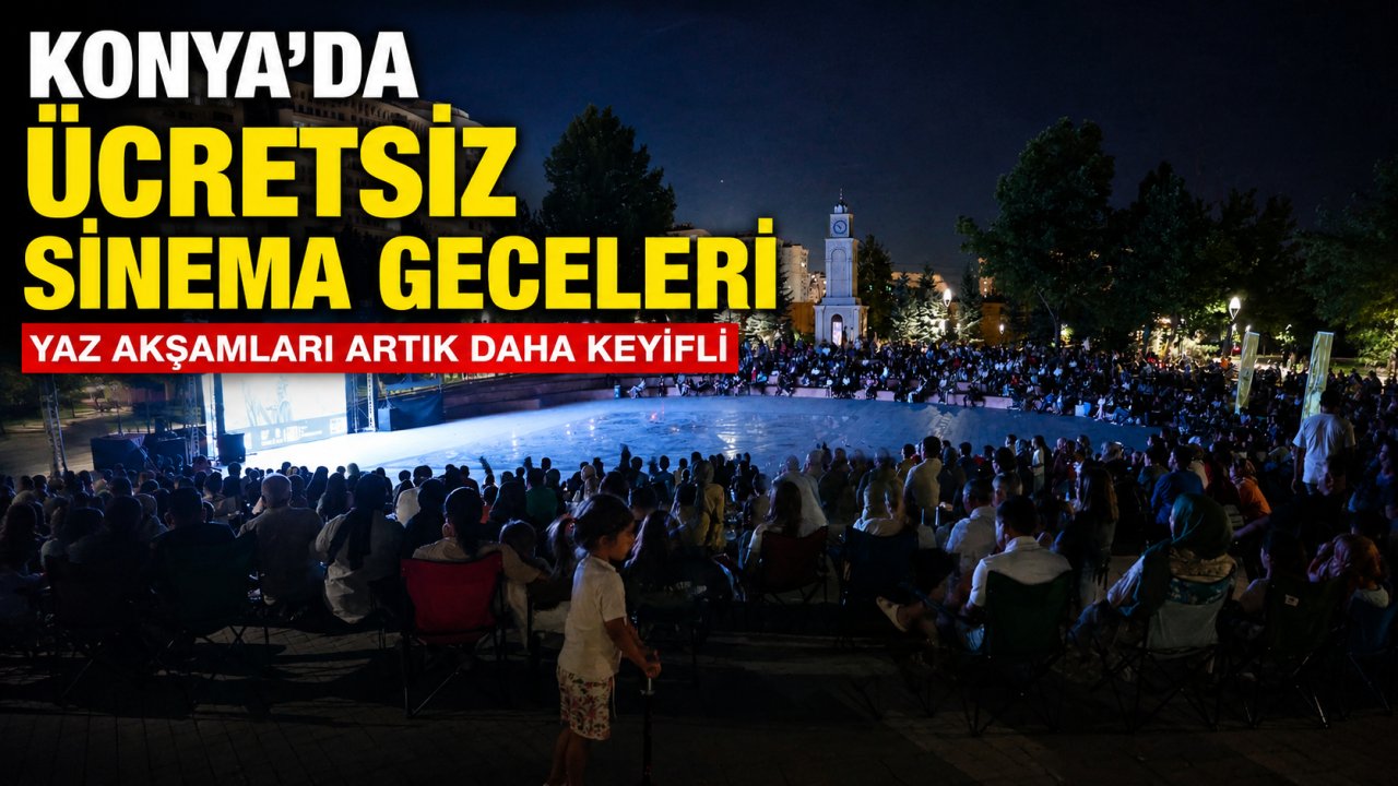 Konya'da ücretsiz sinema geceleri başladı