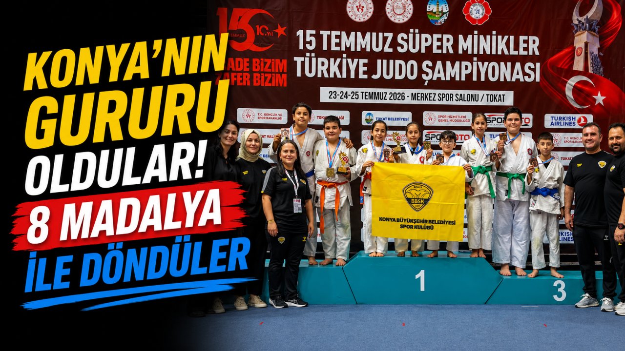 Konya'nın gururu oldular! 8 madalya ile döndüler