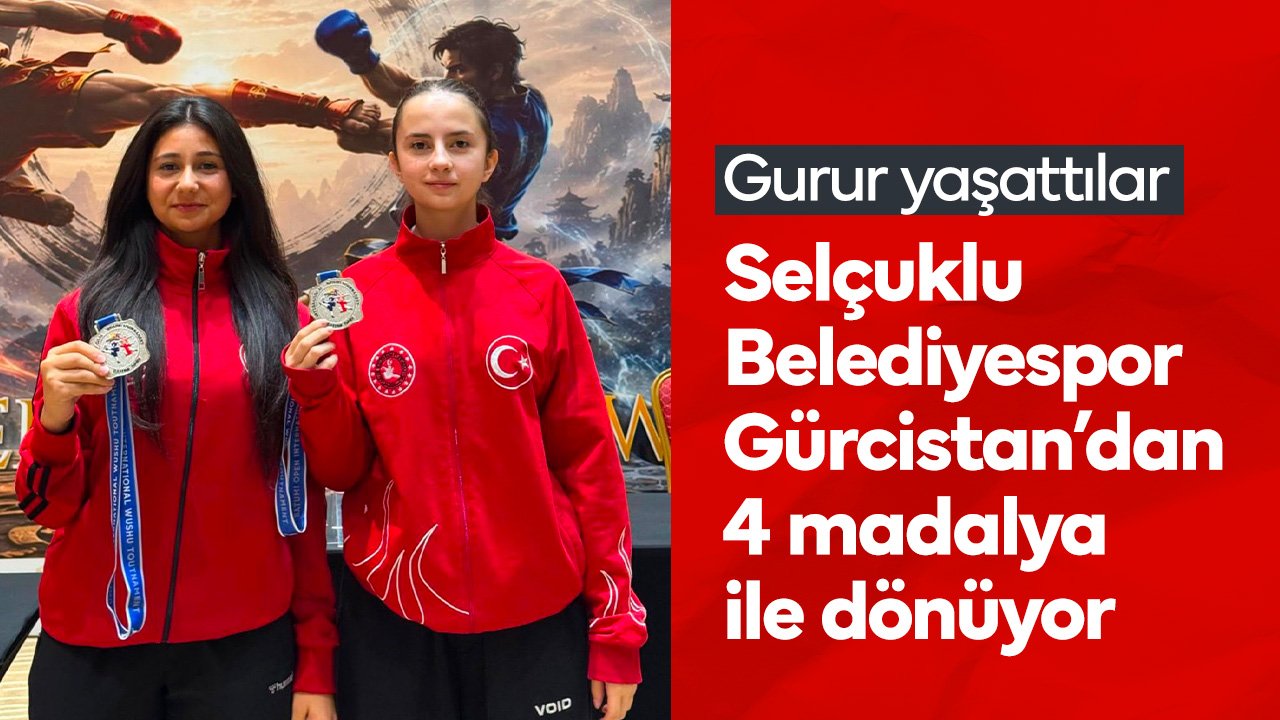 Gurur yaşattılar! Selçuklu Belediyespor Gürcistan'dan 4 madalya ile dönüyor