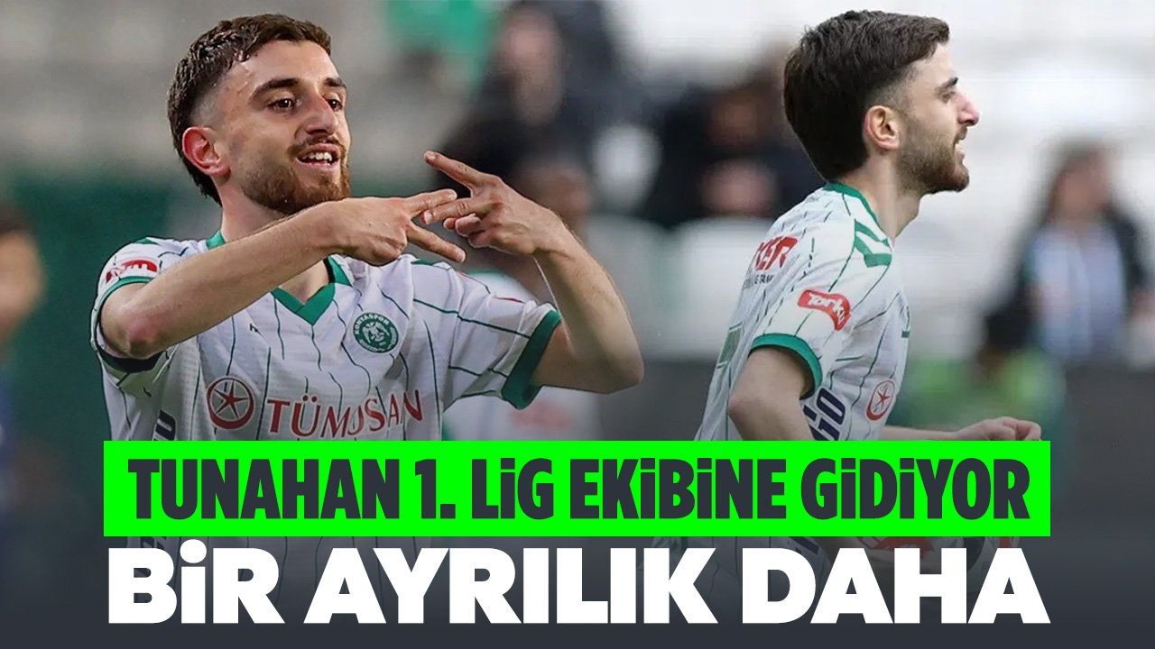 Konyaspor'da sürpriz ayrılık: Tunahan 1. Lig ekibine gidiyor