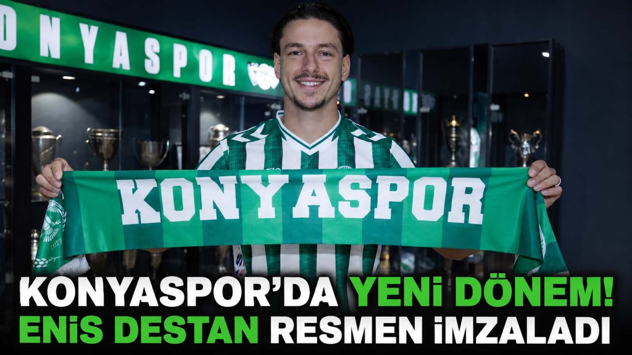 Konyaspor’da yeni dönem! Enis Destan resmen imzaladı