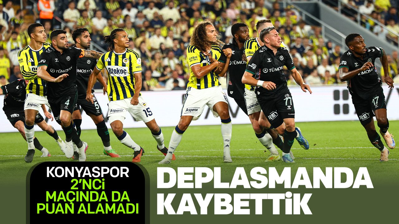 Konyaspor ikinci haftayı da puansız kapatıyor: Fenerbahçe 4-2 Konyaspor