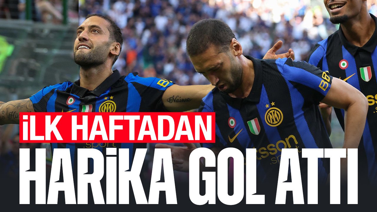 Hakan Çalhanoğlu'ndan ilk haftadan harika gol