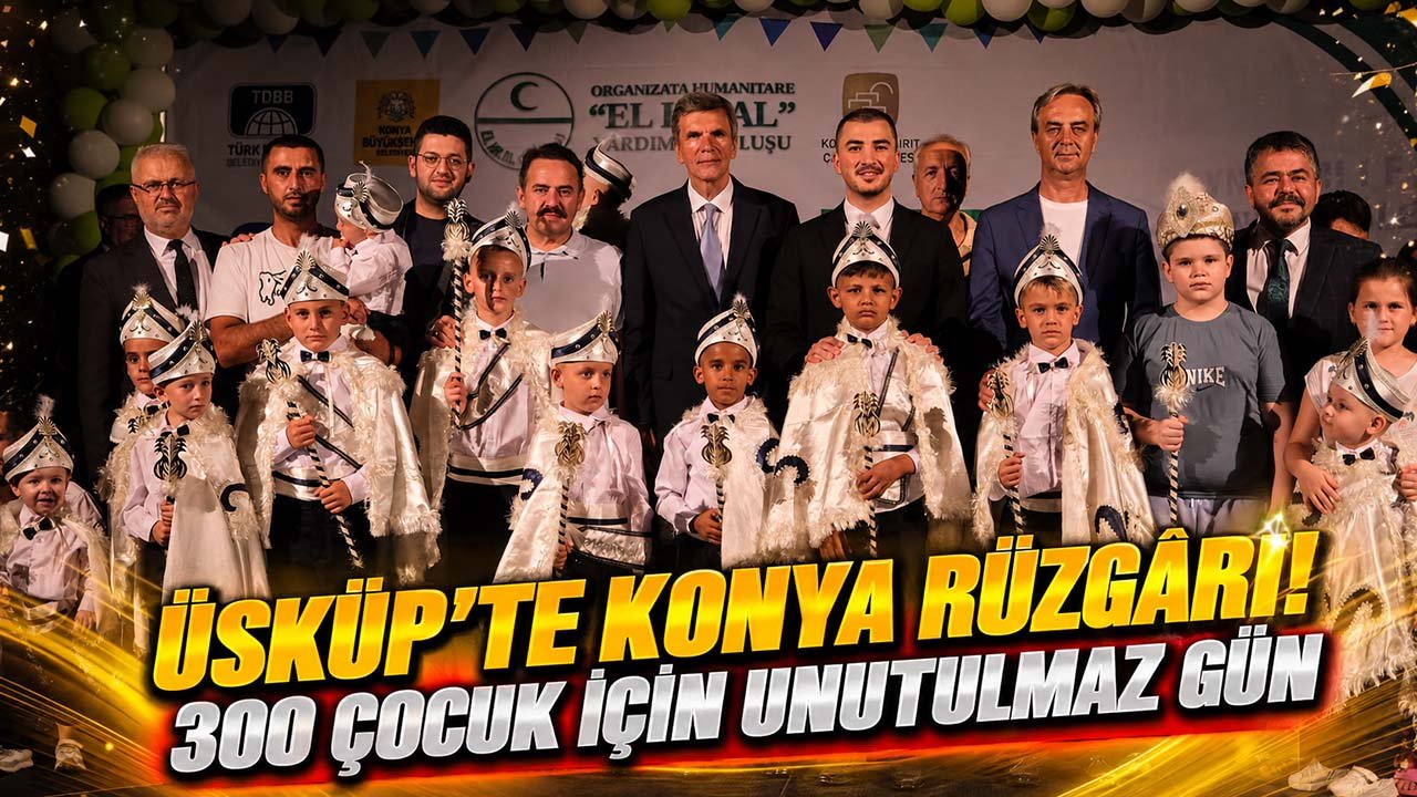 Üsküp’te Konya rüzgârı! 300 çocuk için unutulmaz gün
