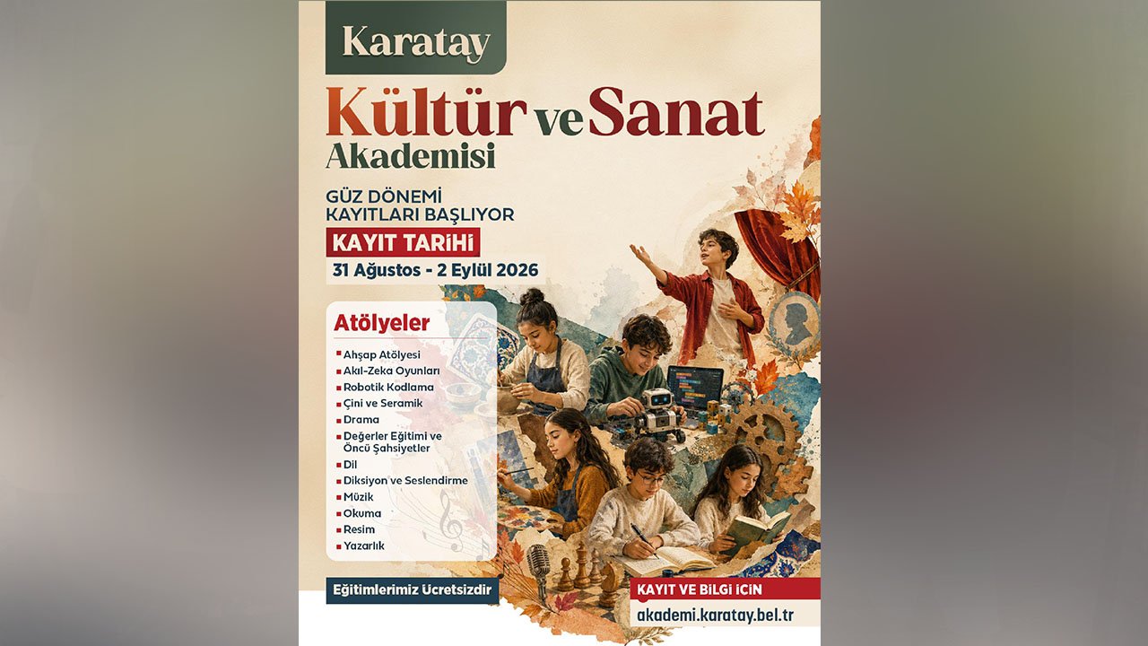 Karatay’da çocuk ve gençler için fırsat! Kültür ve Sanat Akademisi’nde kayıtlar başladı