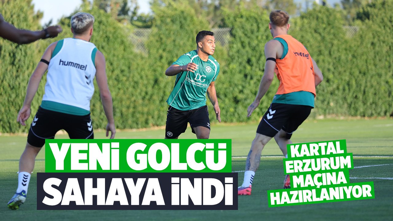 Yeni golcü sahaya indi: Konyaspor, Erzurumspor hazırlıklarını sürdürdü