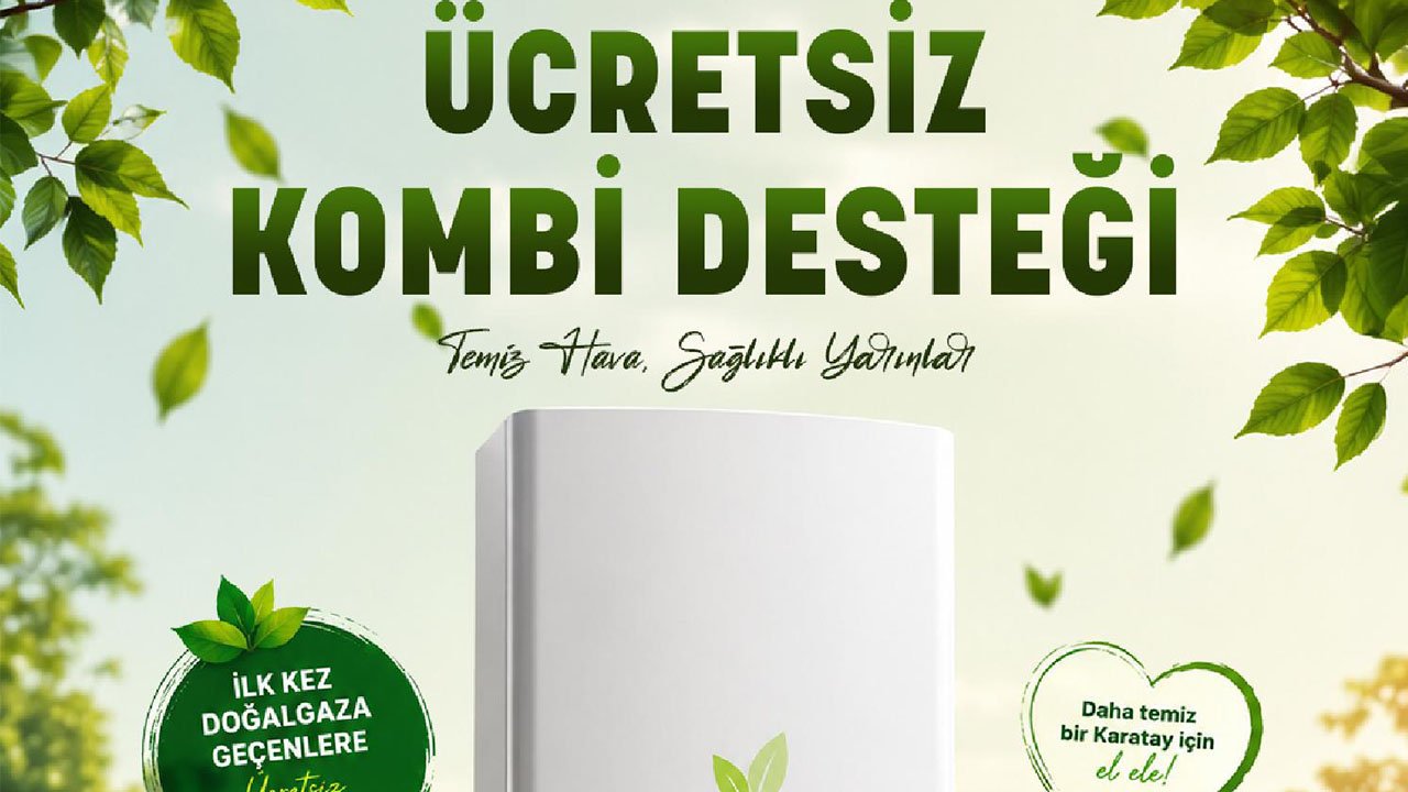 Karatay Belediyesi’nden ücretsiz kombi desteği! Hava kirliliğine karşı önemli hamle!