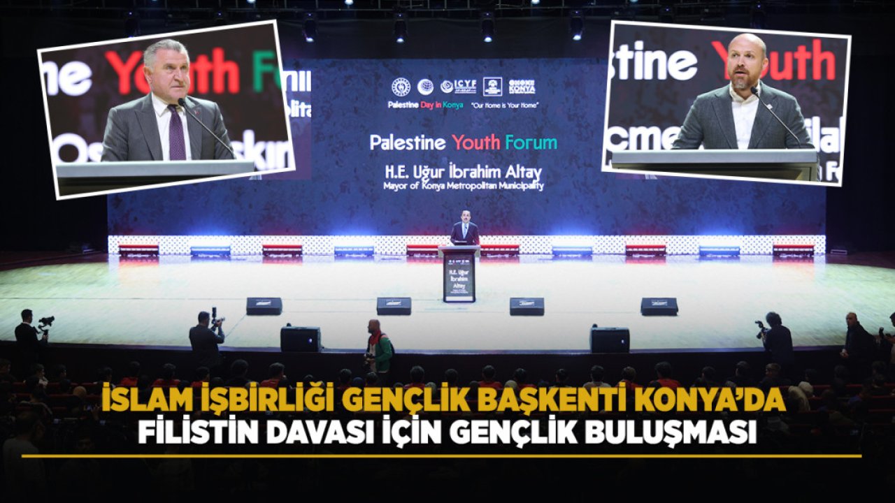 İslam İşbirliği Gençlik Başkenti Konya’da Filistin Davası için Gençlik Buluşması