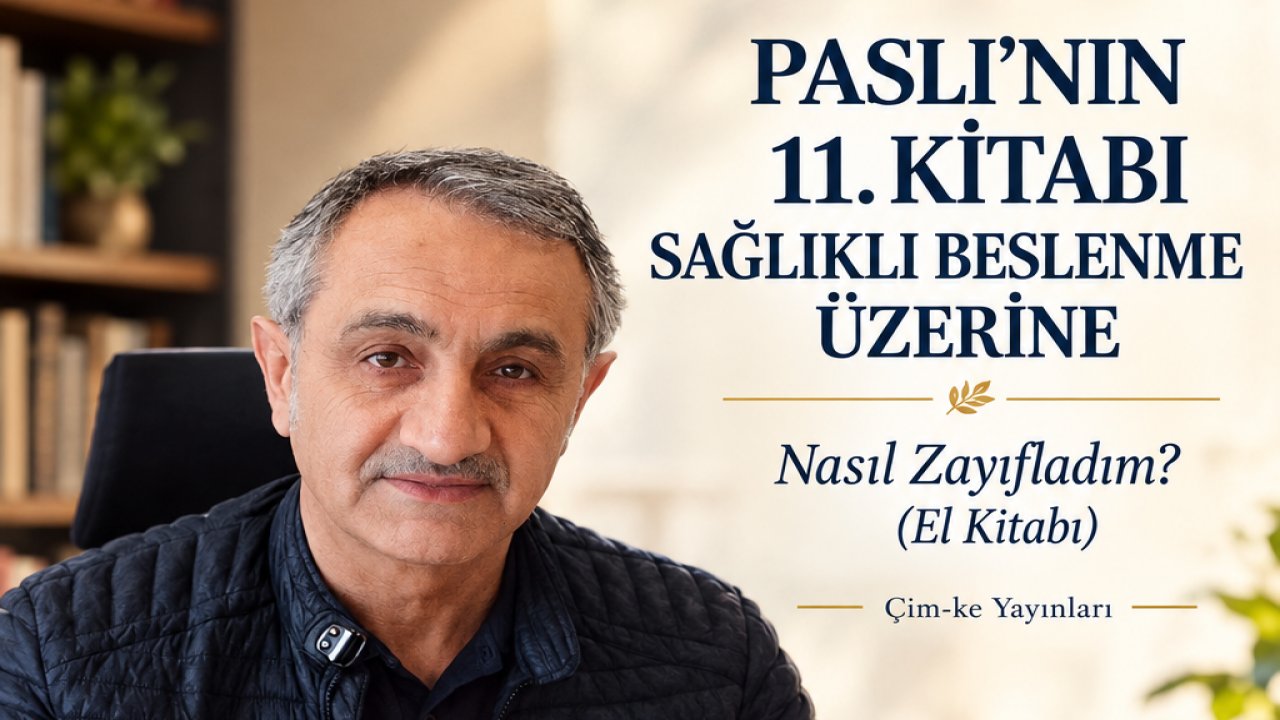 Paslı’nın 11. Kitabı Sağlıklı Beslenme Üzerine