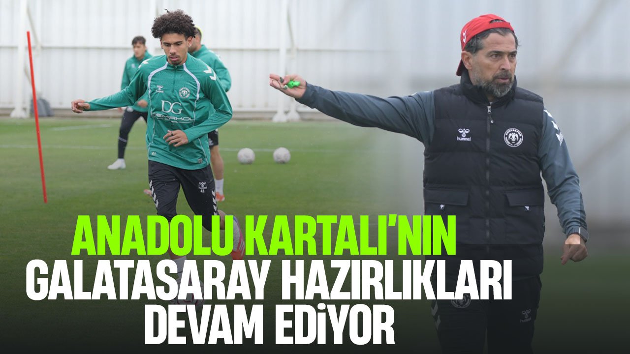 Konyaspor, Galatasaray maçının hazırlıklarına devam etti