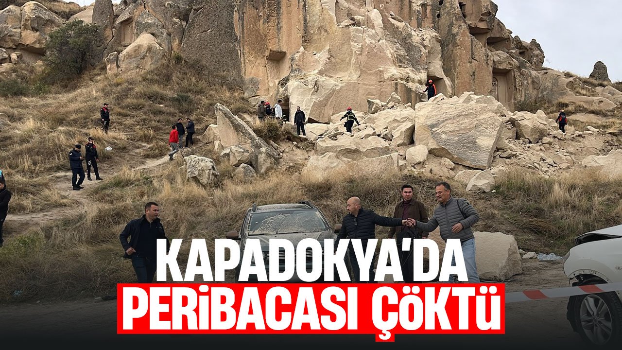 SON DAKİKA... Kapadokya'da peribacası çöktü: Ölü ve yaralılar var