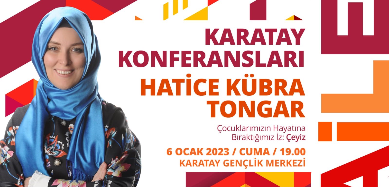 “Karatay Konferansları” Yazar Hatice Kübra Tongar ile Başlıyor