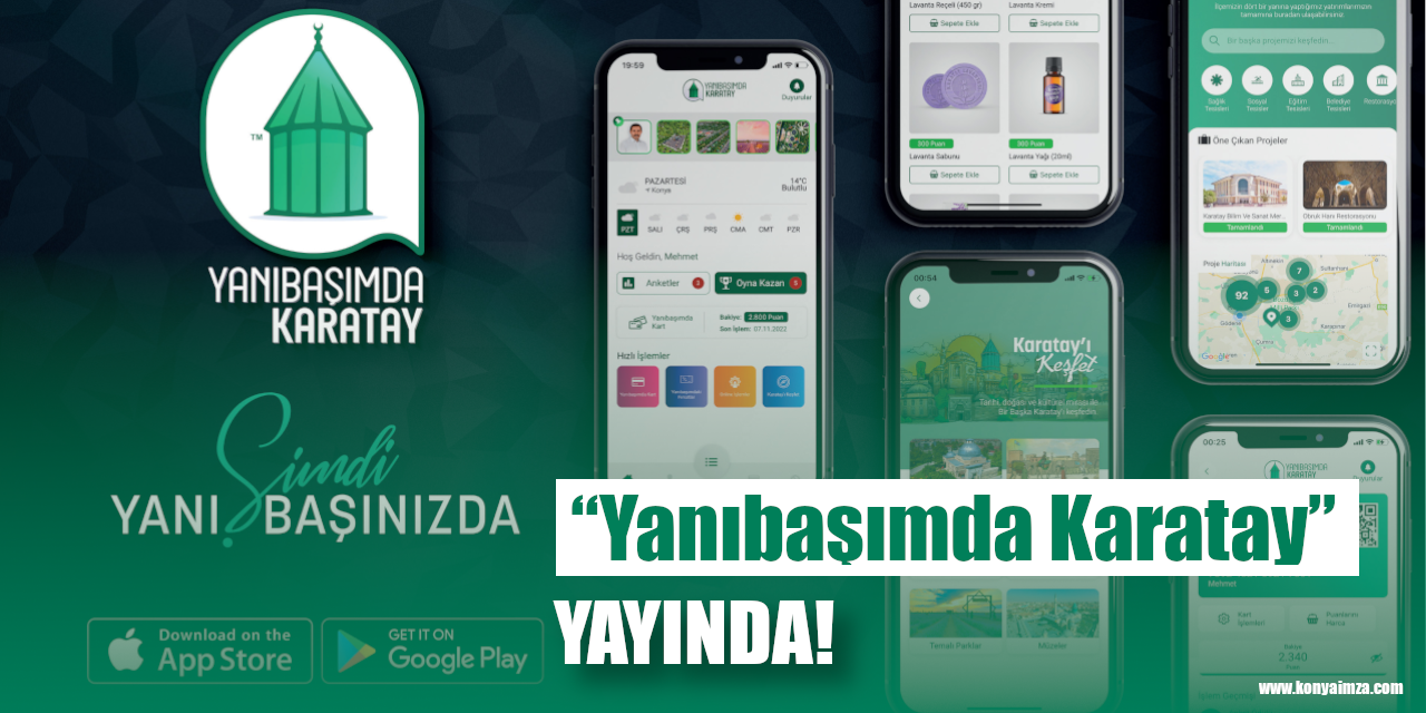 “Yanıbaşımda Karatay” Mobil Uygulaması Yayında