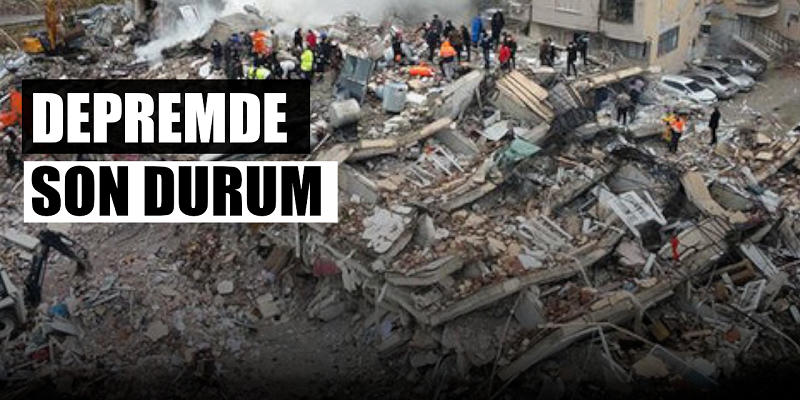 Depremde Son Durum