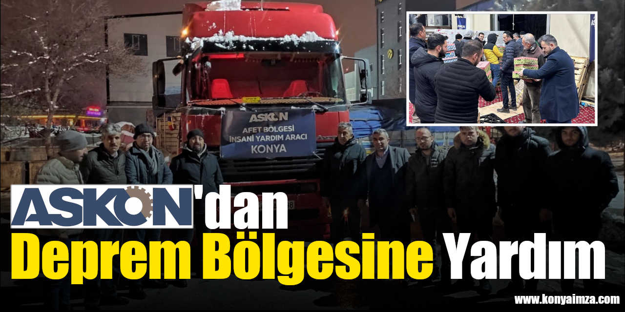 ASKON'dan Deprem Bölgesine Yardım