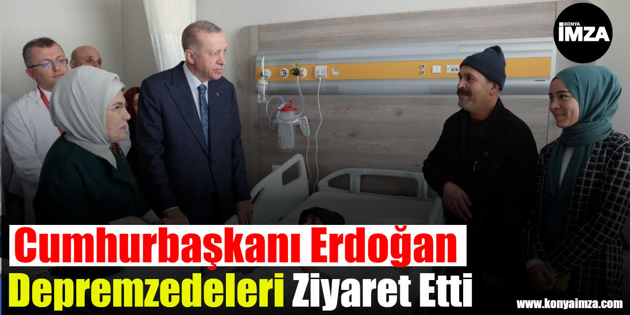 Cumhurbaşkanı Erdoğan, Etlik Şehir Hastanesi’ndeki depremzedeleri ziyaret etti