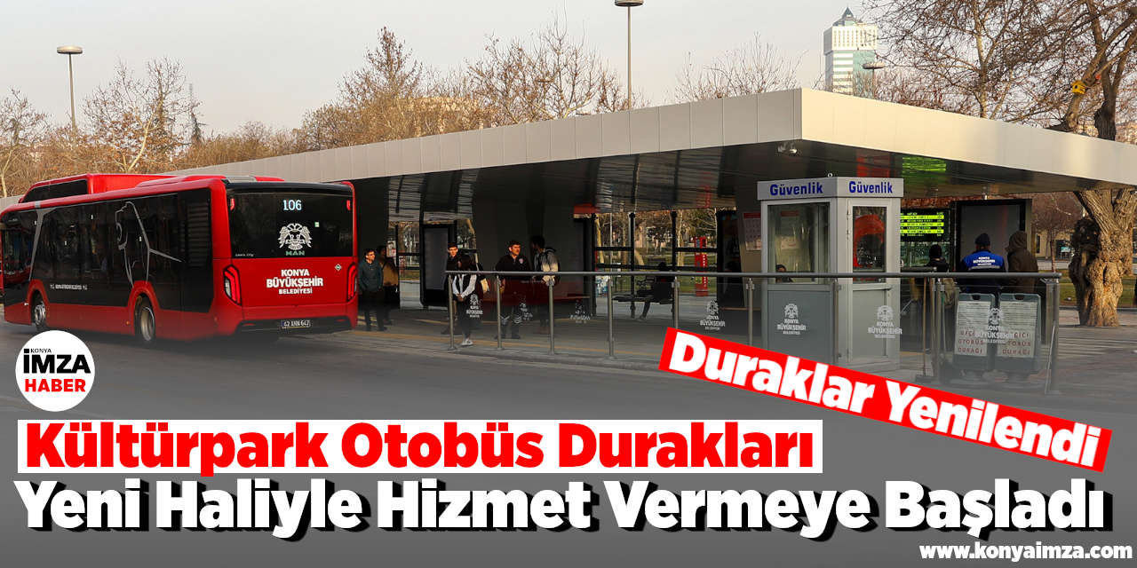 Kültürpark Otobüs Durakları Yeni Haliyle Hizmet Vermeye Başladı