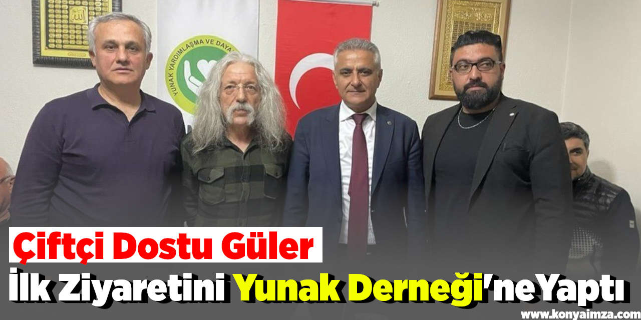 Çiftçi Dostu Güler İlk Ziyaretini Yunak Derneği'ne Yaptı