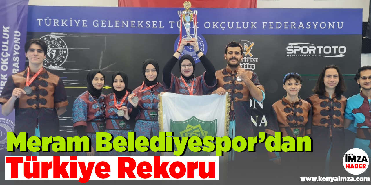 Meram Belediyespor’dan Türkiye Rekoru