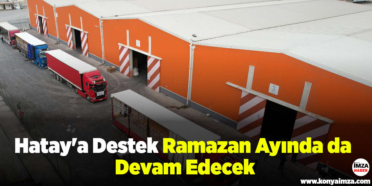 Başkan Altay: “Hatay’a Desteğimiz Ramazan Ayında da Devam Edecek”