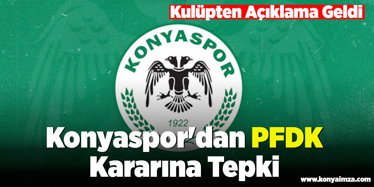 Konyaspor'dan PFDK Kararına Tepki