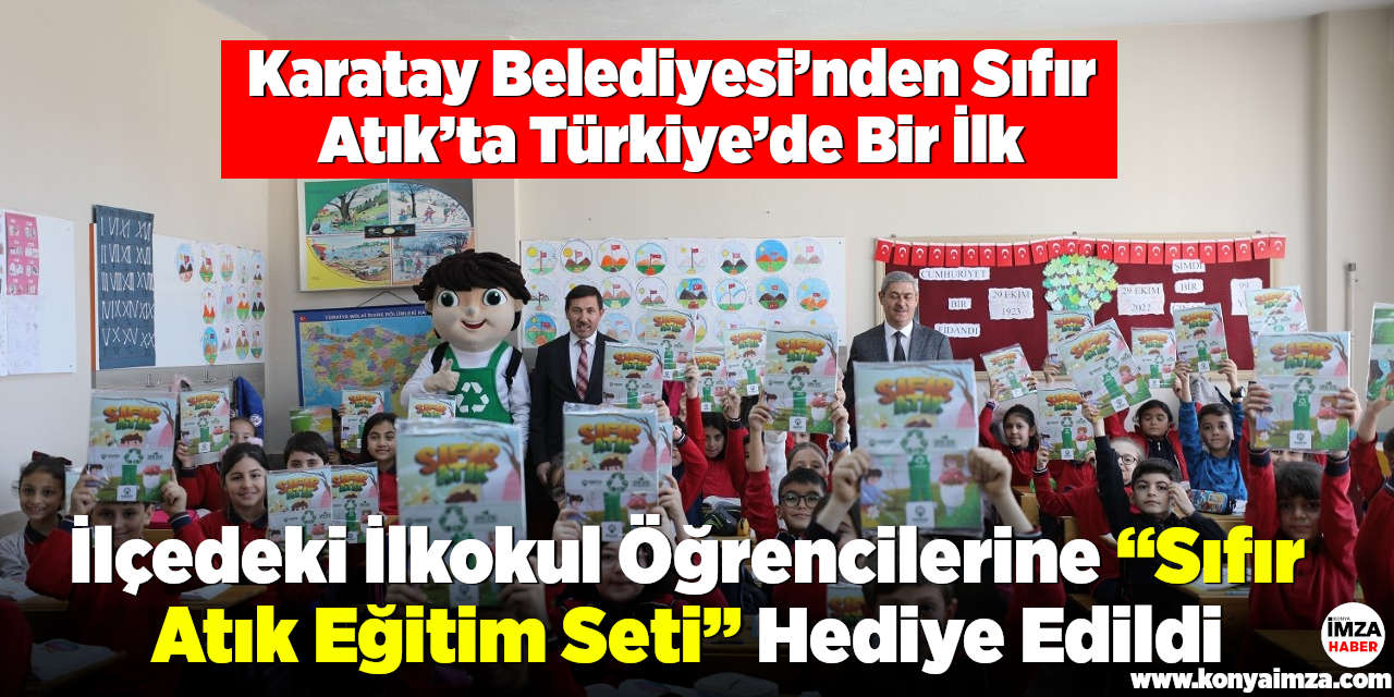 Karatay Belediyesi’nden Sıfır Atık’ta Türkiye’de Bir İlk