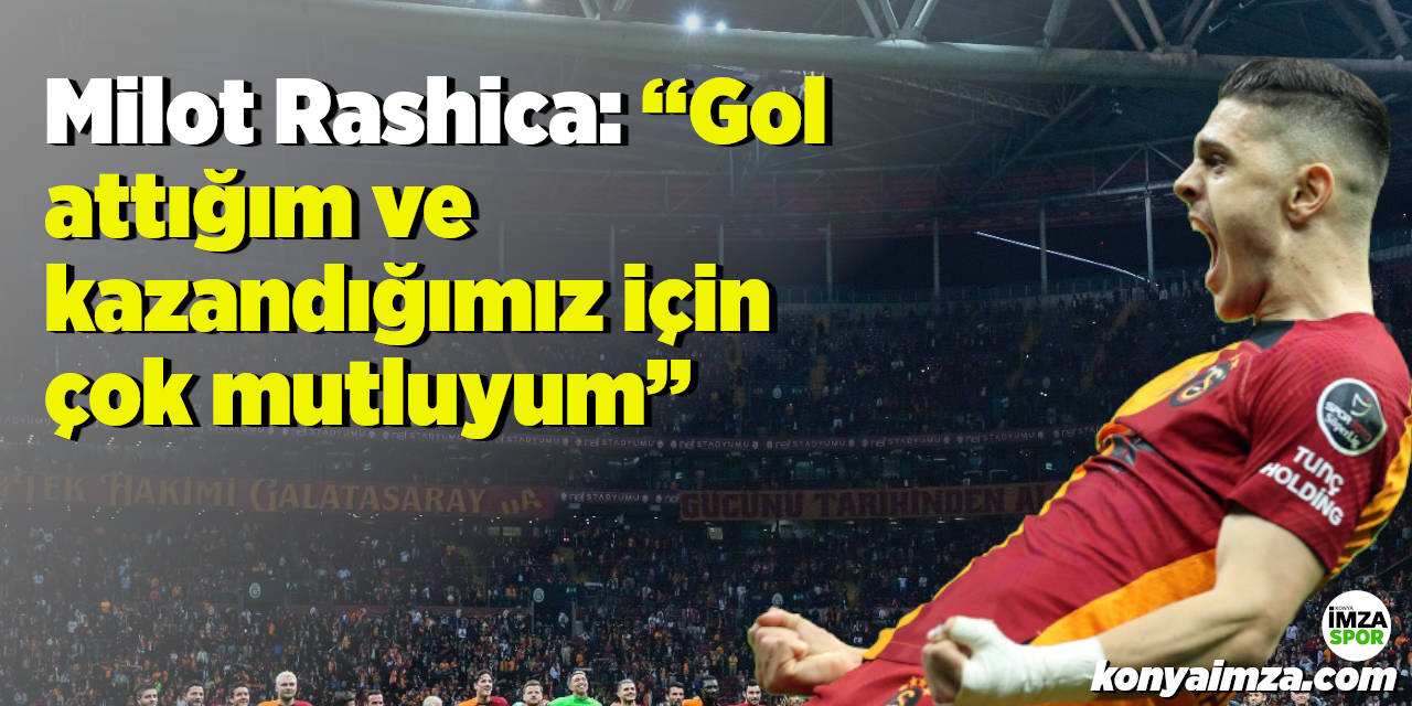 Milot Rashica: “Gol attığım ve kazandığımız için çok mutluyum”