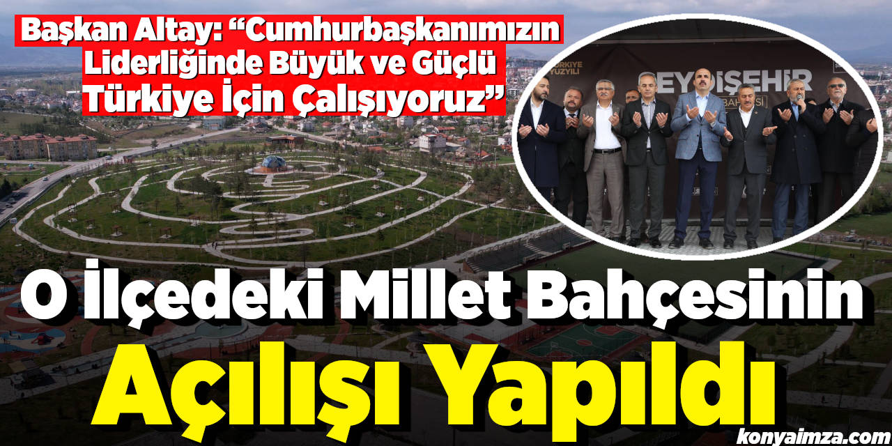 O İlçedeki Millet Bahçesinin  Açılışı Yapıldı