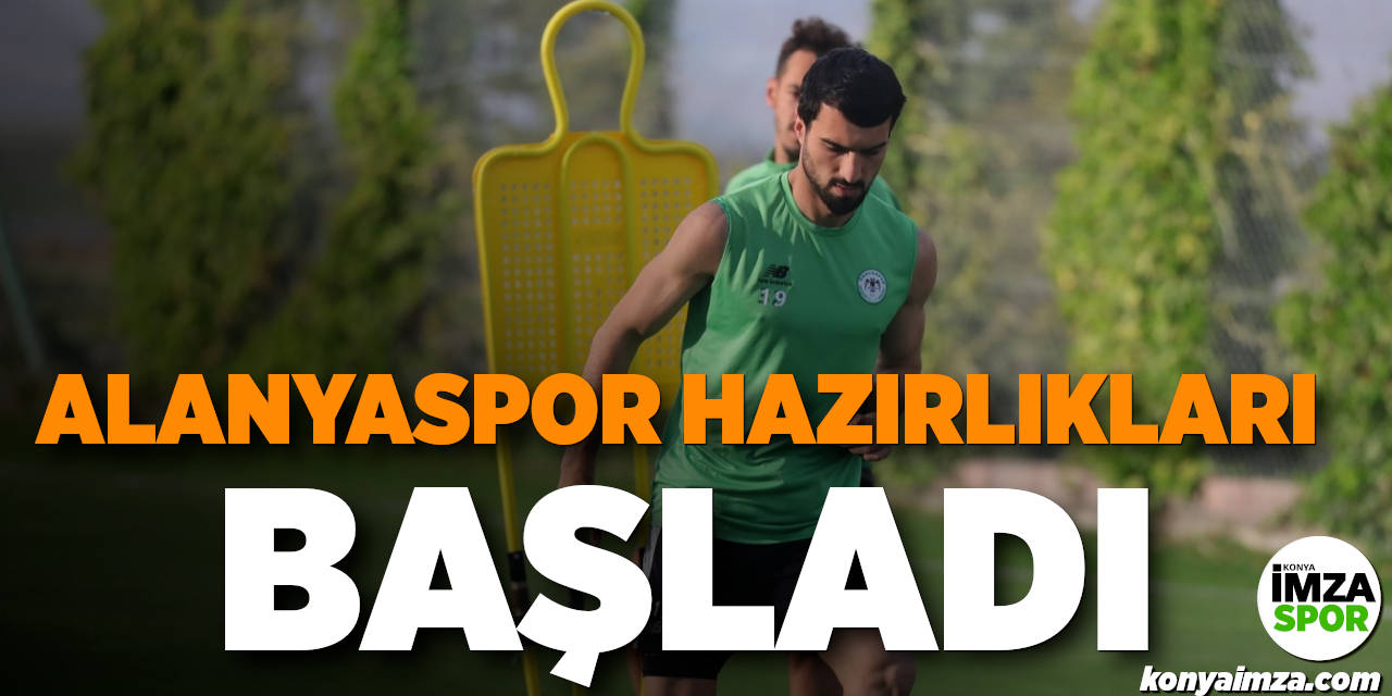 Alanyaspor Hazırlıkları Başladı