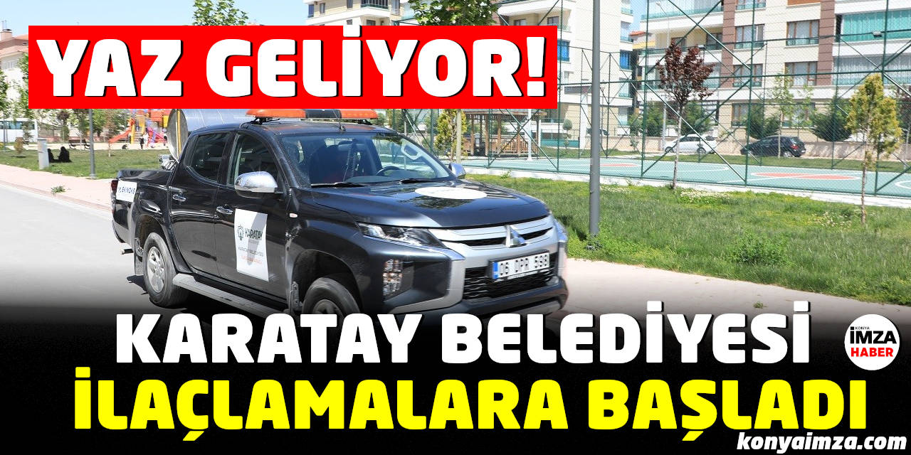 Yaz Geliyor, Karatay Belediyesi İlaçlamalara Başladı