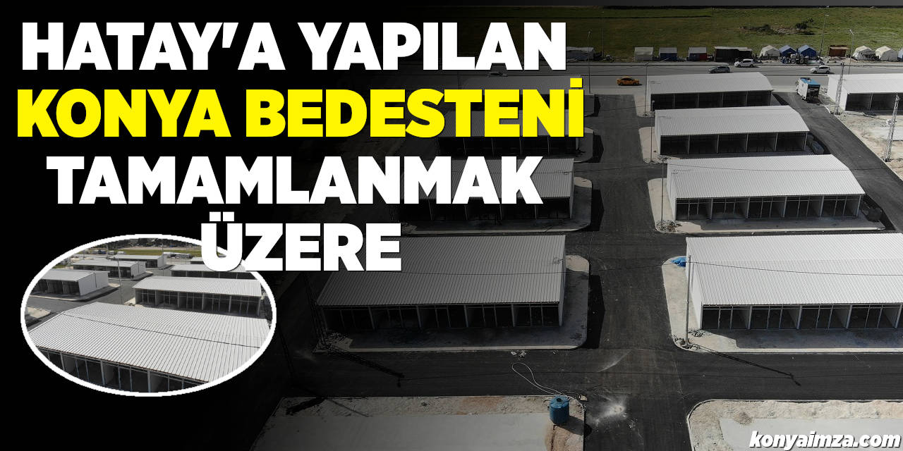 Başkan Altay: “Hatay’a Kazandıracağımız Konya Bedestenimiz Tamamlanmak Üzere”