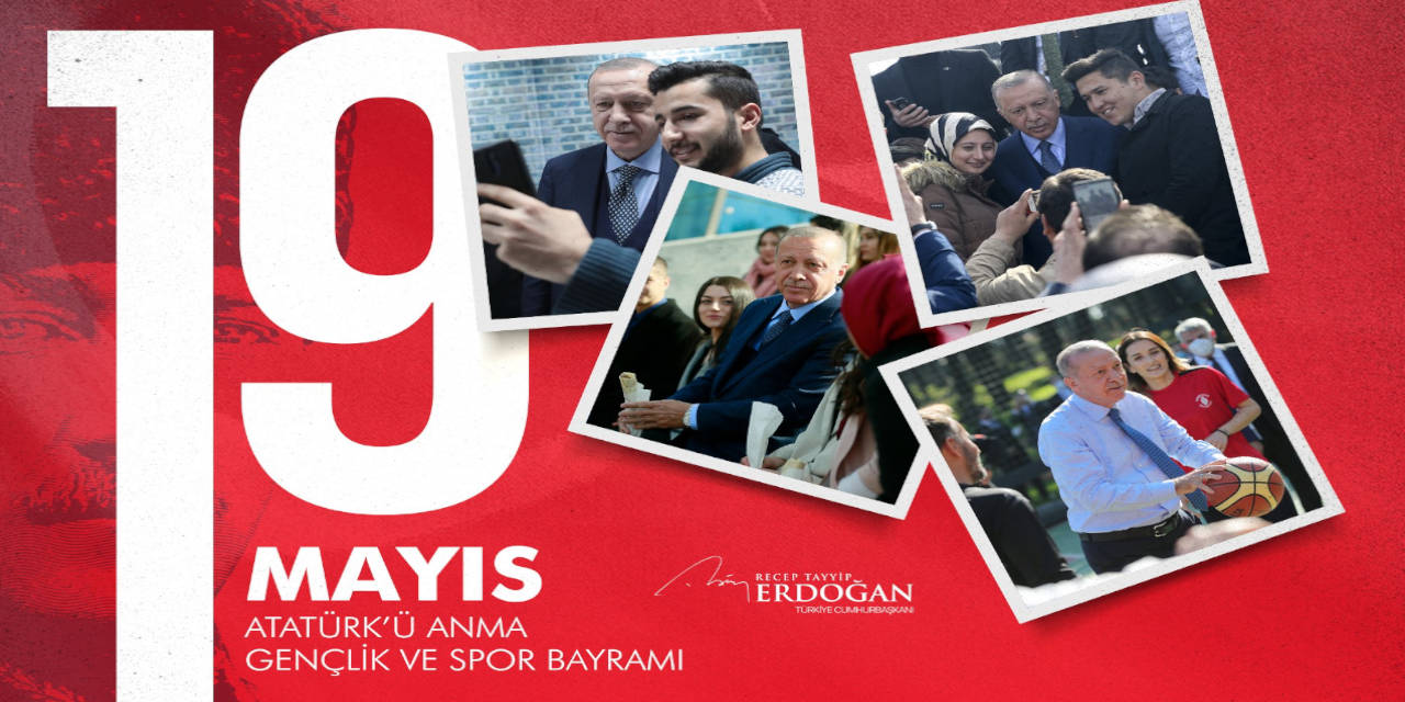 Cumhurbaşkanı Erdoğan’dan 19 Mayıs Mesajı