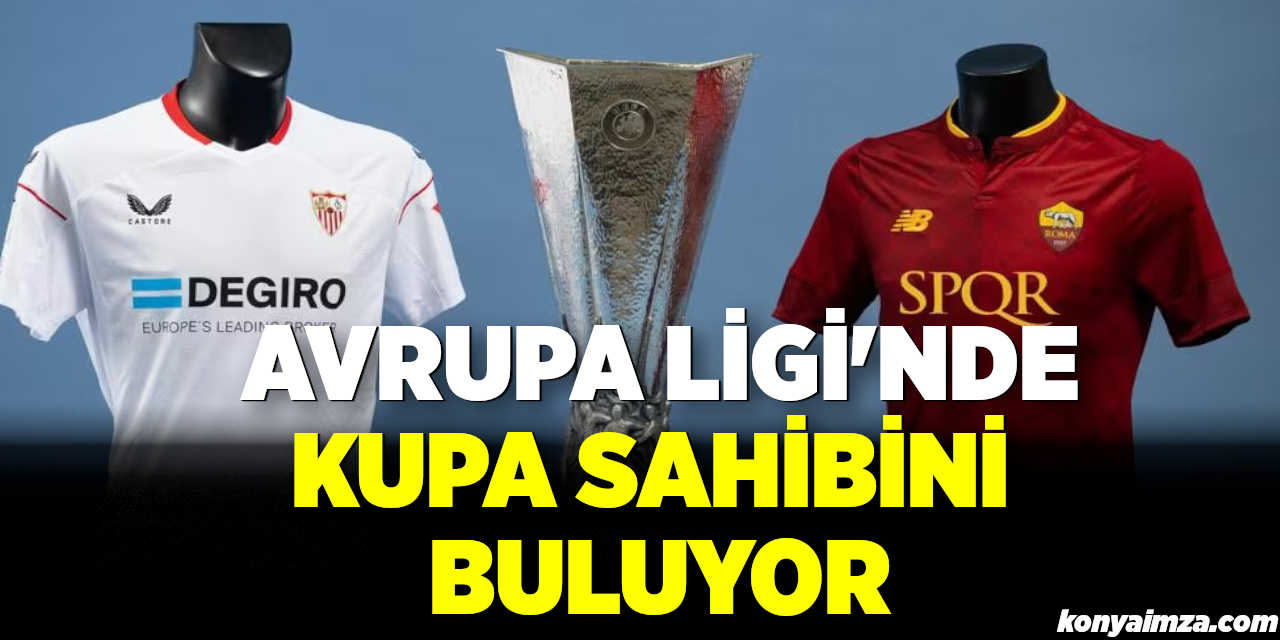 UEFA Avrupa Ligi’nde kupa sahibini buluyor