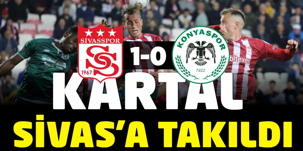 Kartal Sivas'a Takıldı