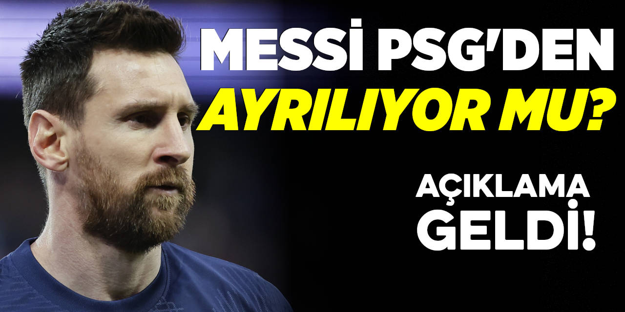 Messi PSG'den Ayrılıyor mu?