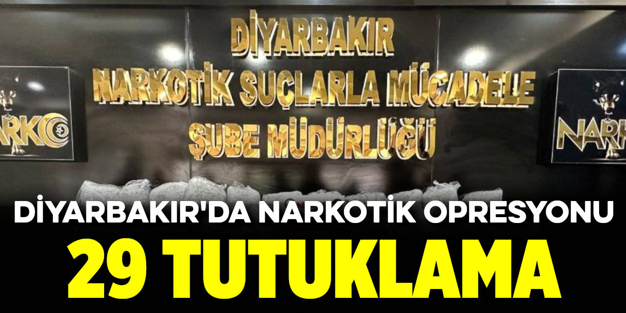 Diyarbakır’da 63 narkotik operasyonu: 29 kişi tutuklandı