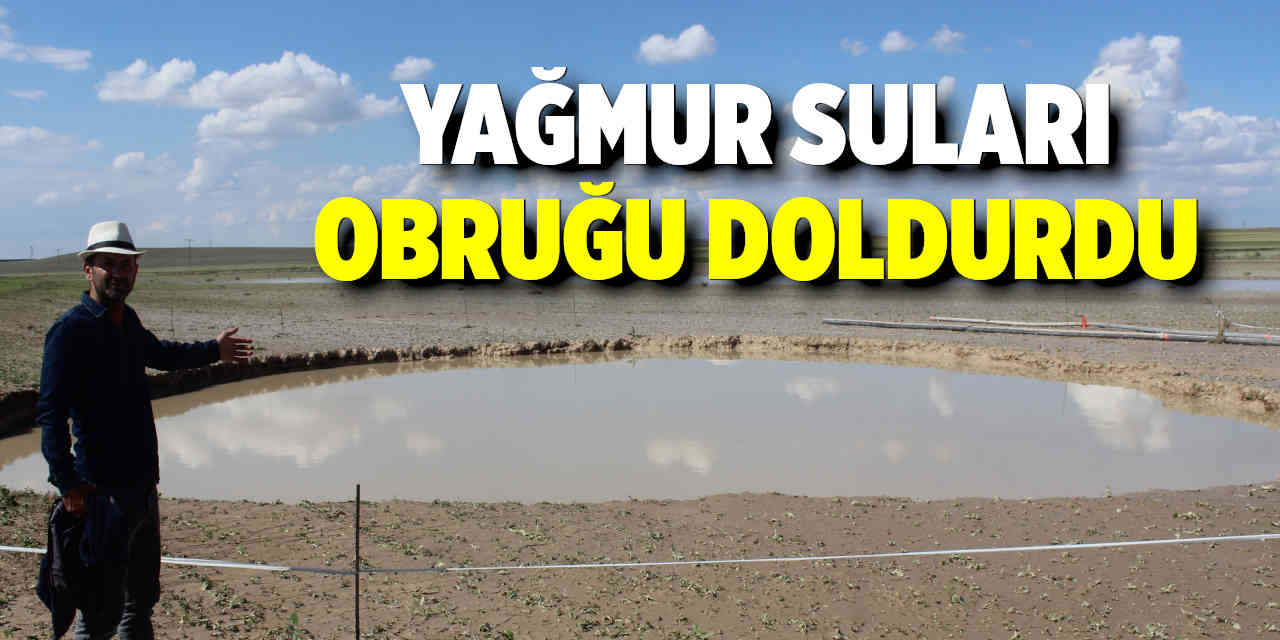 Yağmur suları obruğu doldurdu