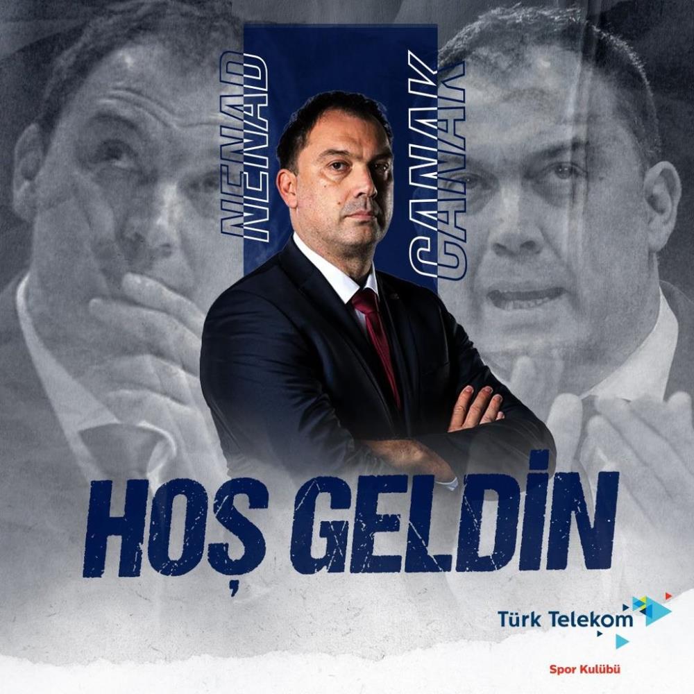 Türk Telekom'un yeni başantrenörü Nenad Canak oldu